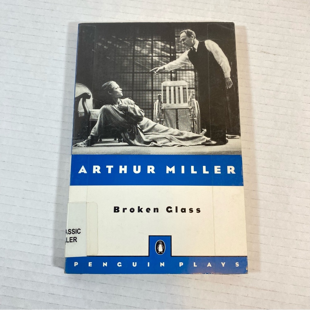 Broken Glass by Arthur Miller